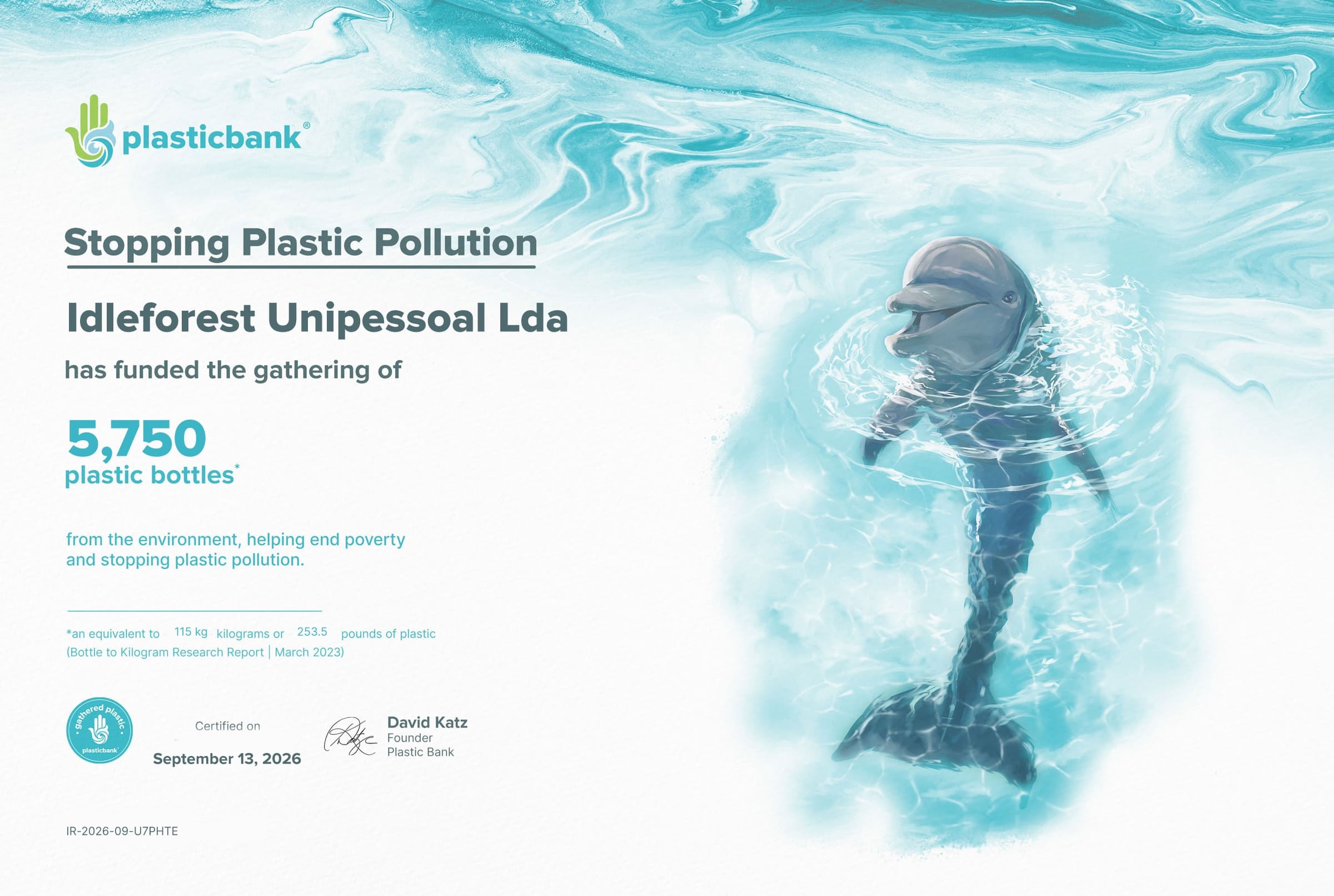 Plastic Bank certificate issued September 13, 2026 to Idleforest Unipessoal Lda for funding the gathering of 115 kg of plastic, equivalent to 5,750 bottles. Certificate IR-2026-09-U7PHTE.